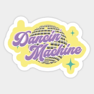 Dance Machine Sticker